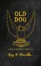 [Perry County frontier series (Reading Order) 18] • Old Dog